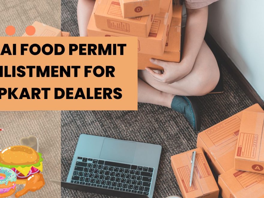 FSSAI Food Permit Enlistment for Flipkart Dealers