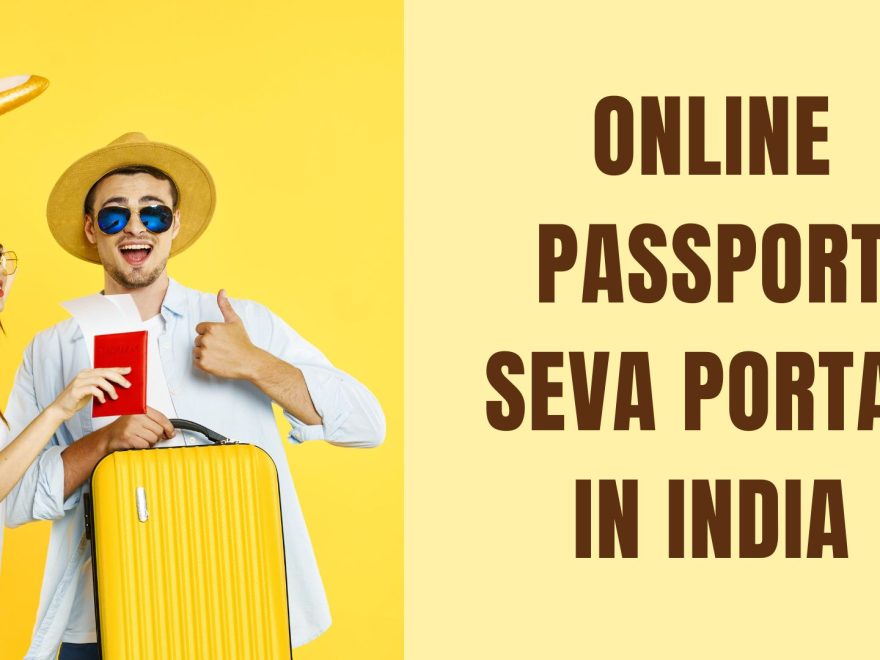 Online passport Seva portal in India