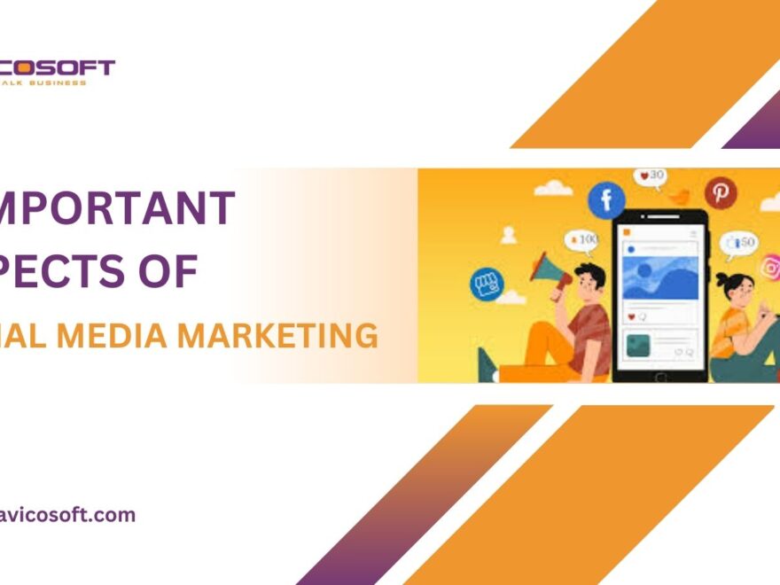 9 important aspects of social media marketing
