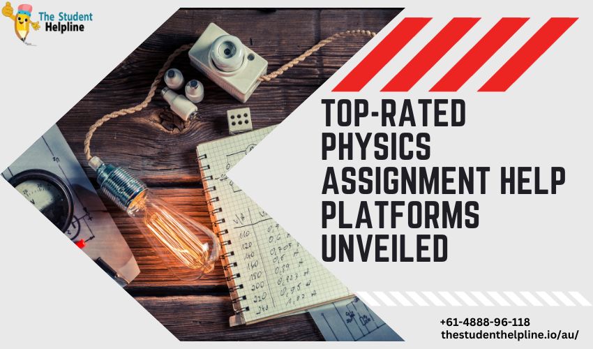 Top-Rated Physics Assignment Help Platforms Unveiled