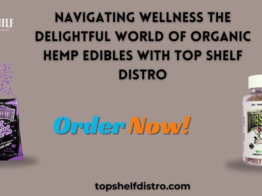 hemp edibles organic