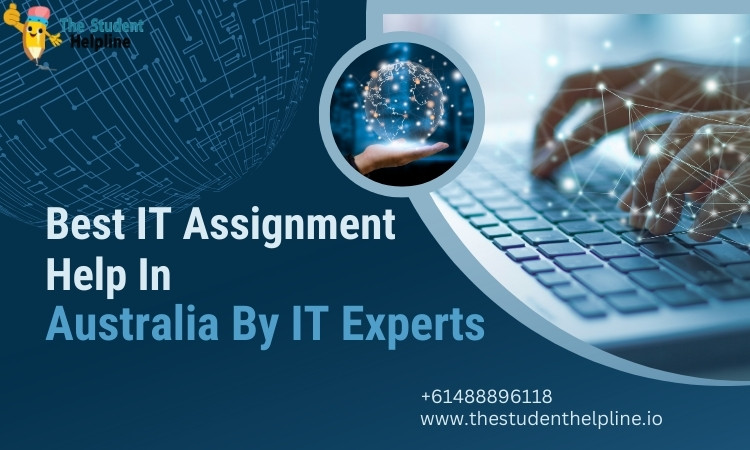 Best IT Assignment Help In Australia By IT Experts