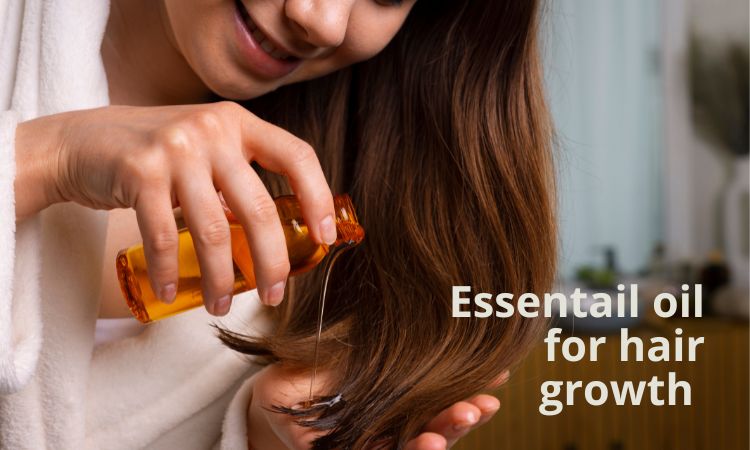Essential Oil For Hair Growth