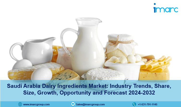 Saudi Arabia Dairy Ingredients Market